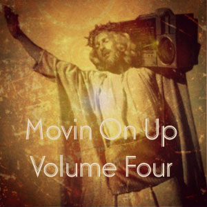 Movin On Up Vol Four - FREE Download!!!